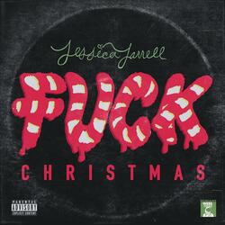 Fuck Christmas