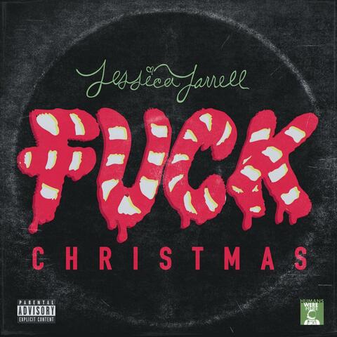 Fuck Christmas