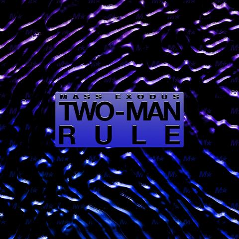 Two-Man Rule