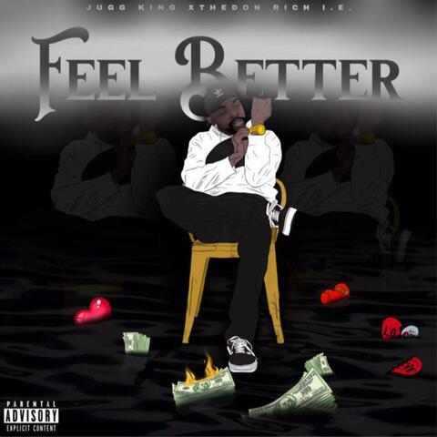 Feel Better (feat. Bryce & Rich I.E.)