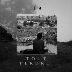 Tout Perdre