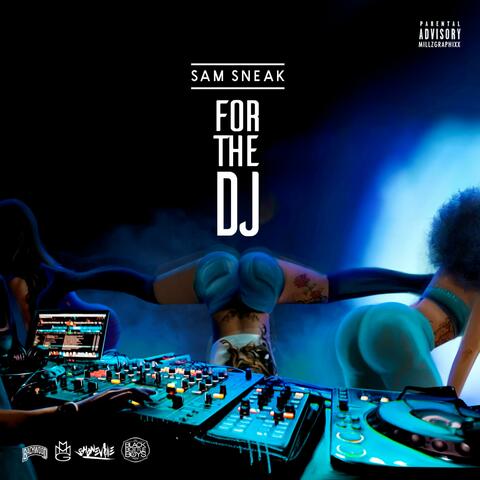 For the DJ