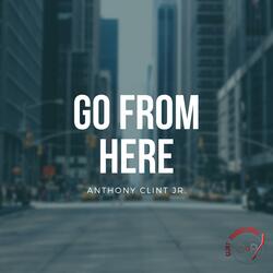 Go from Here