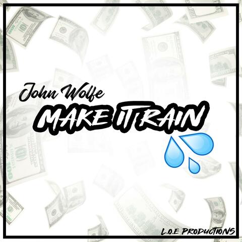 Make It Rain