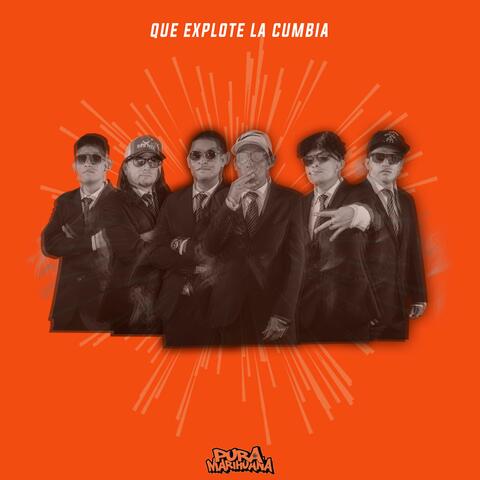 Que Explote la Cumbia