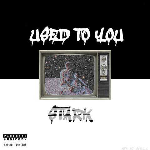 Used to You