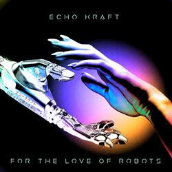 For the Love of Robots