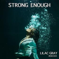 Strong Enough