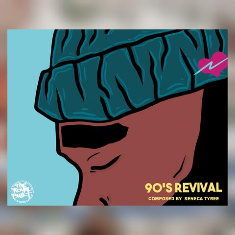 90's Revival