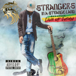 Strangers in a Strange Land