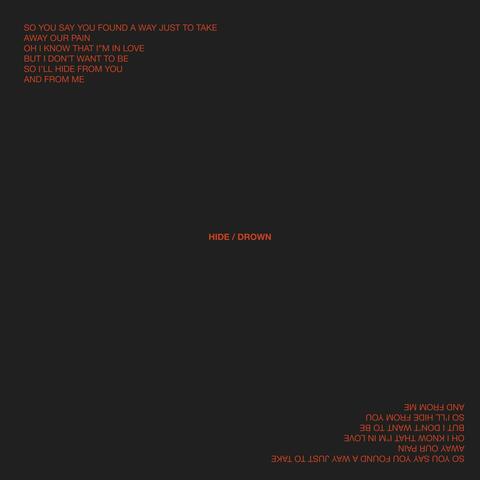 Hide / Drown