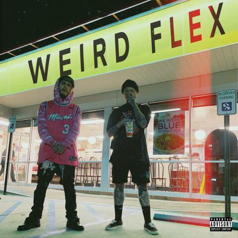 Weird Flex