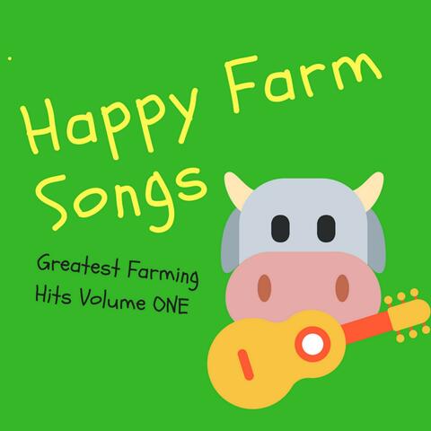 Greatest Farming Hits, Vol. 1