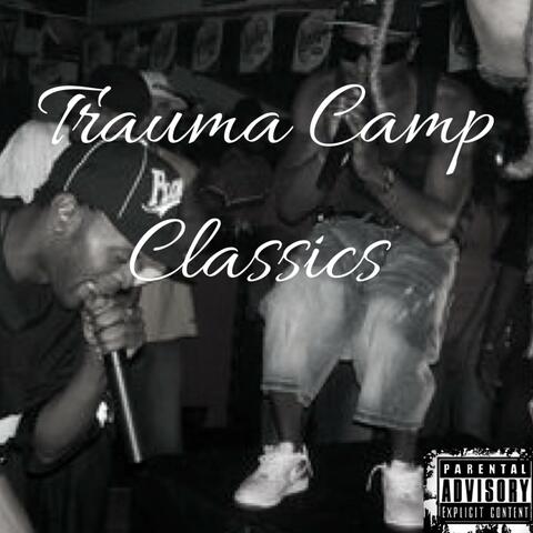 Trauma Camp Classics
