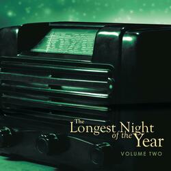 The Longest Night of the Year