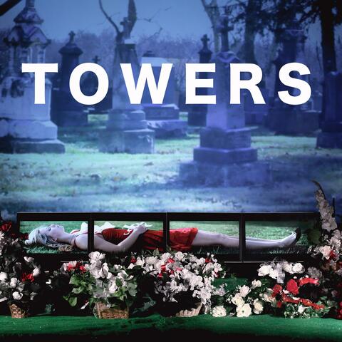 Towers