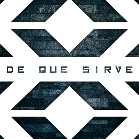 De Qué Sirve