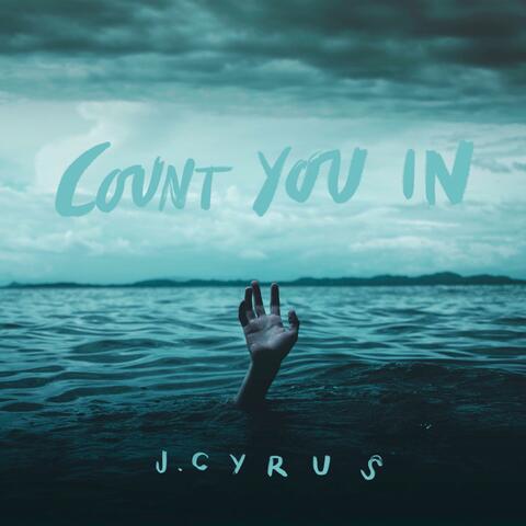 Count You In