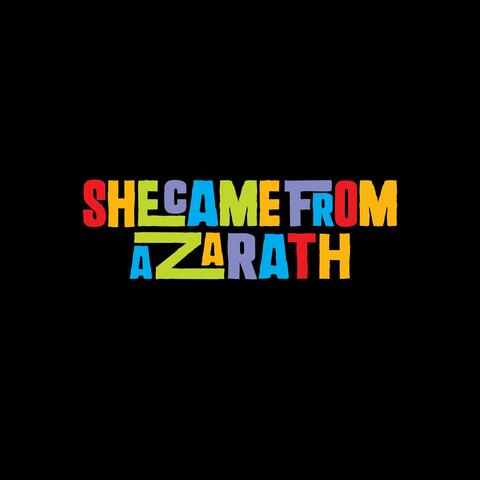 She Came from Azarath