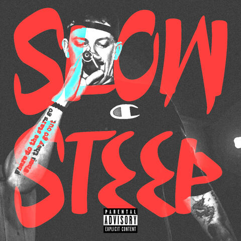 Slow Steep