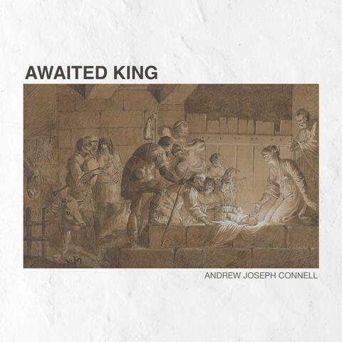 Awaited King