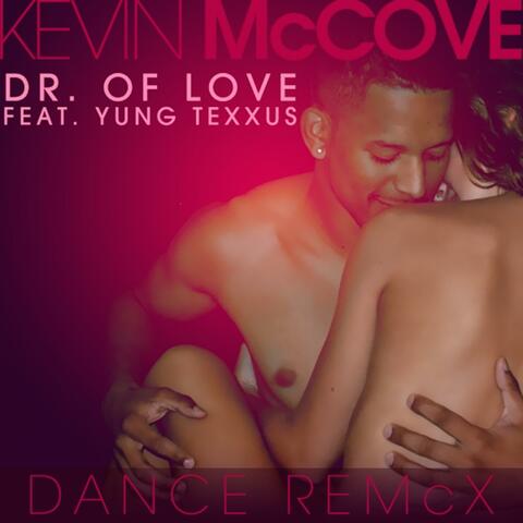 Doctor of Love (Dance Remcx)