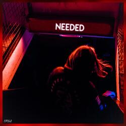 Needed