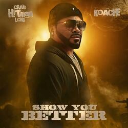 Show You Better