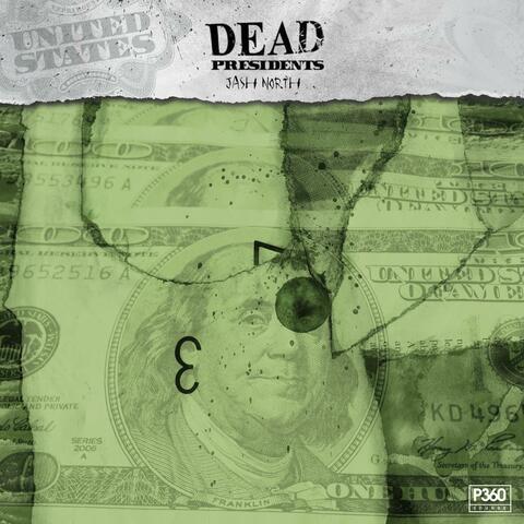 Dead Presidents