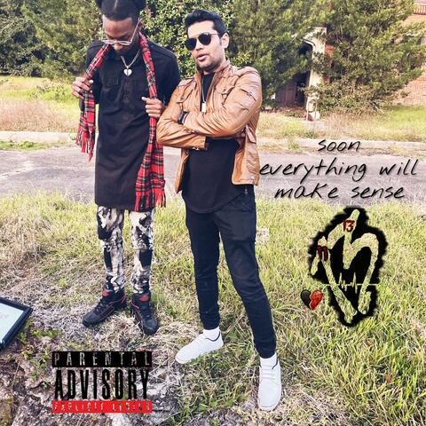 Soon Every Will Make Sense