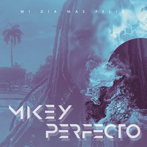 Mi Dia Mas Feliz (A Collection of Hits)