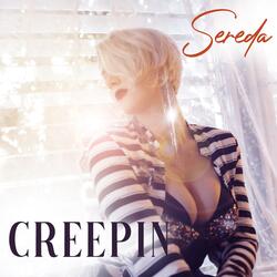 Creepin'