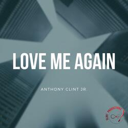 Love Me Again