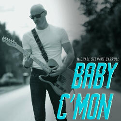 Baby C'mon