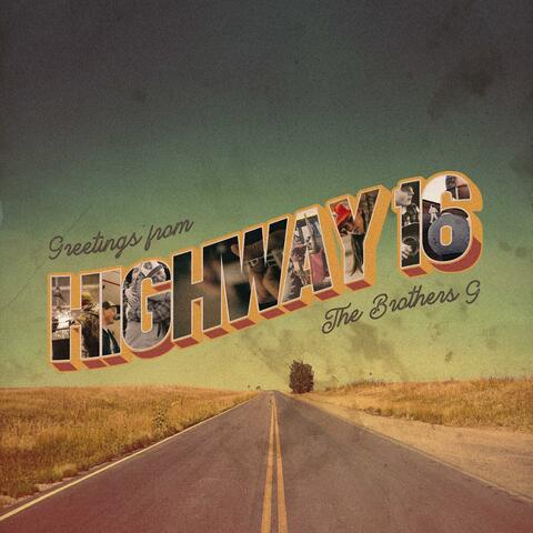 Greetings from Highway 16