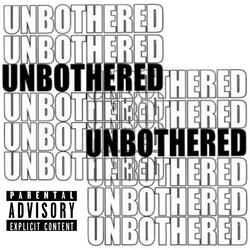 Unbothered