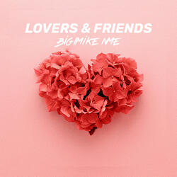 Lovers & Friends (Remix)