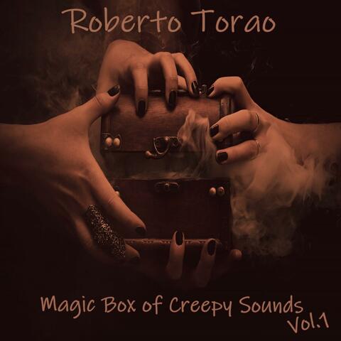 Magic Box of Creepy Sounds, Vol. 1