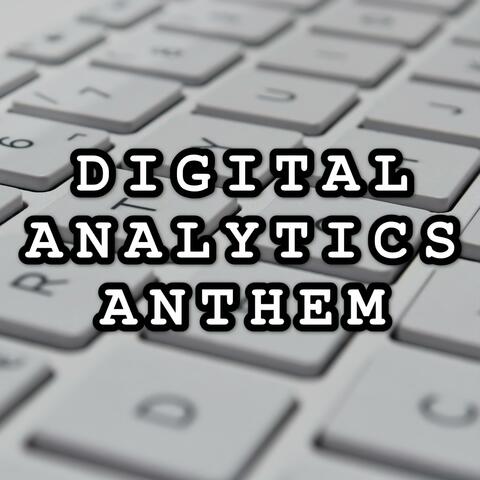 Digital Analytics Anthem