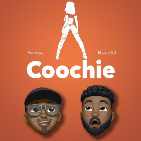 Coochie (feat. EliteLife KD)