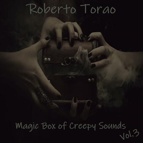 Magic Box of Creepy Sounds, Vol. 3