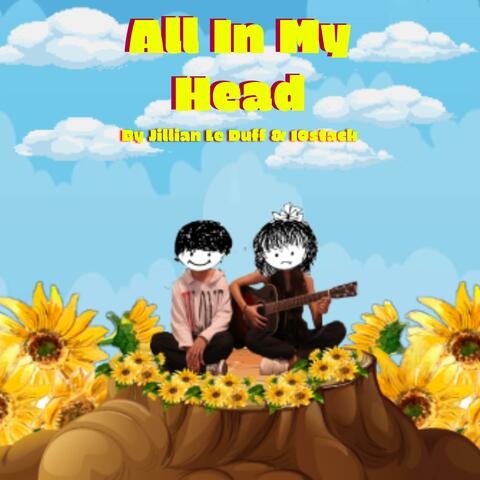 All in My Head