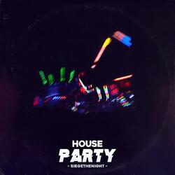 House Party