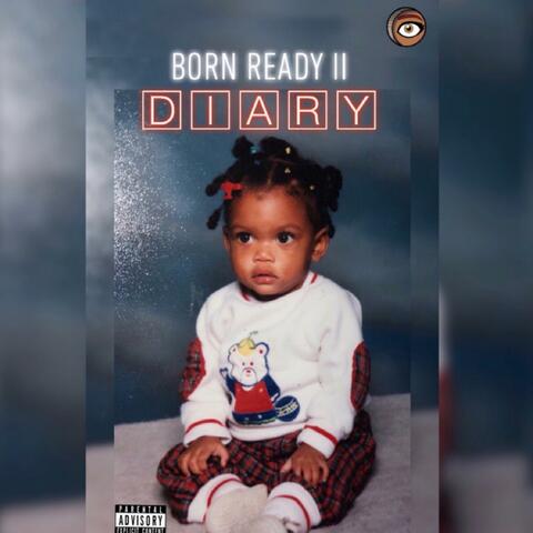 Born Ready II