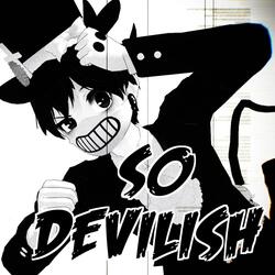 So Devilish