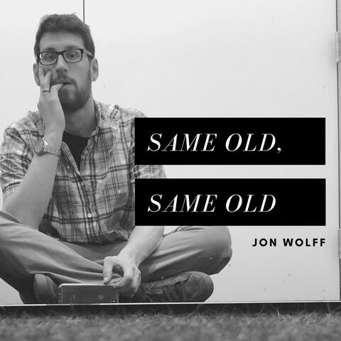 Same Old, Same Old