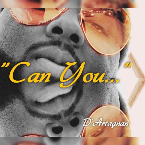 Can You...