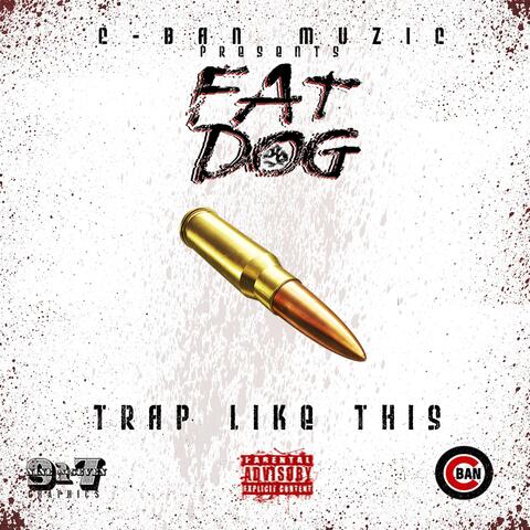 Trap Like This