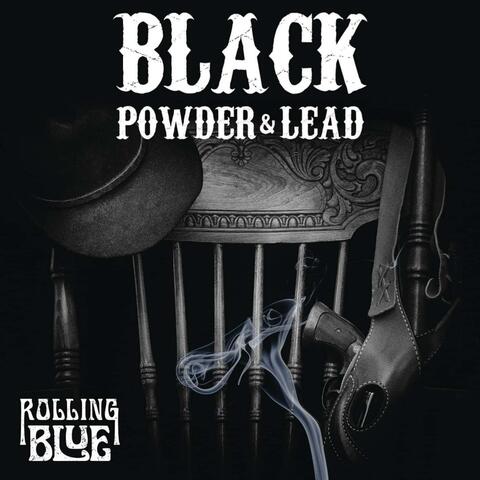 Black Powder & Lead