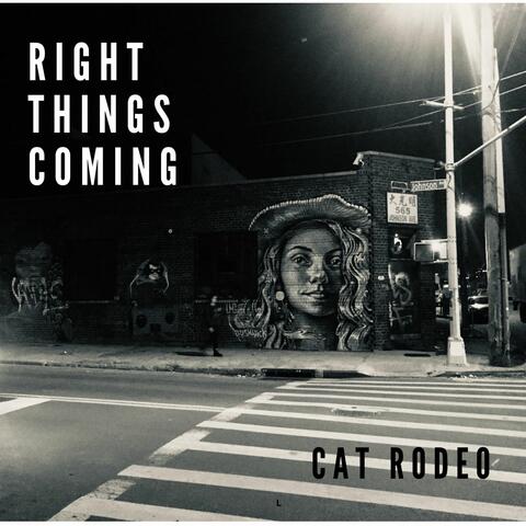 Right Things Coming